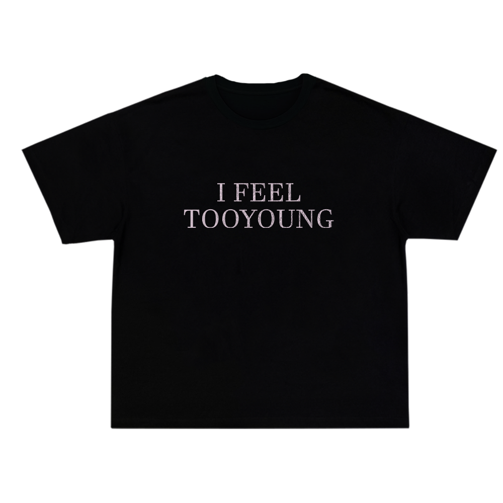 TooYoung Change T-Shirt