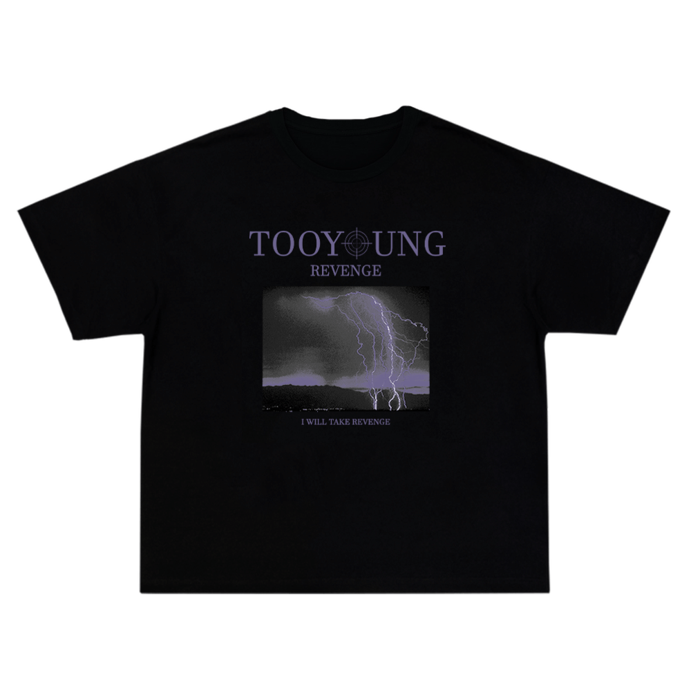 TooYoung Revenge T-Shirt