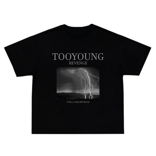 TooYoung Revenge T-Shirt