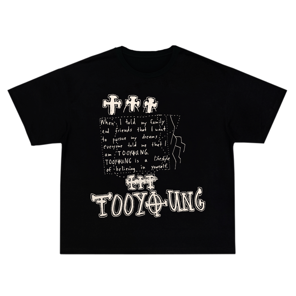 TooYoung Slogan T-Shirt