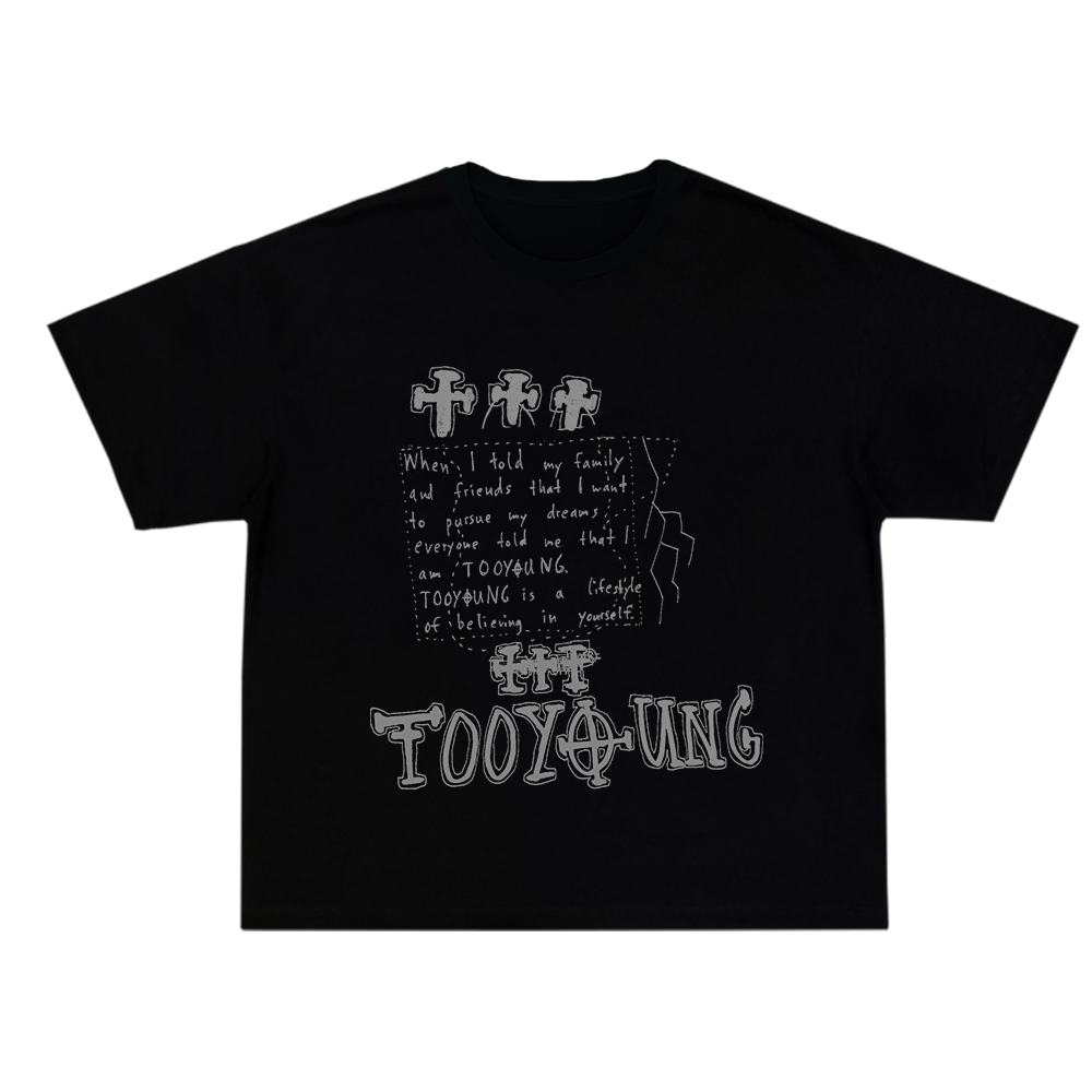 TooYoung Slogan T-Shirt